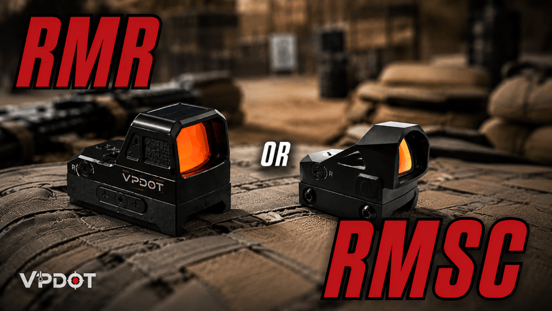 RMR vs RMSC red dot sight comparison - VPDOT optics